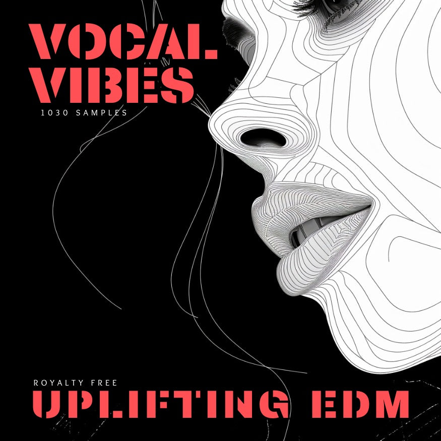 EDM Uplifting Vocal Vibes Collection