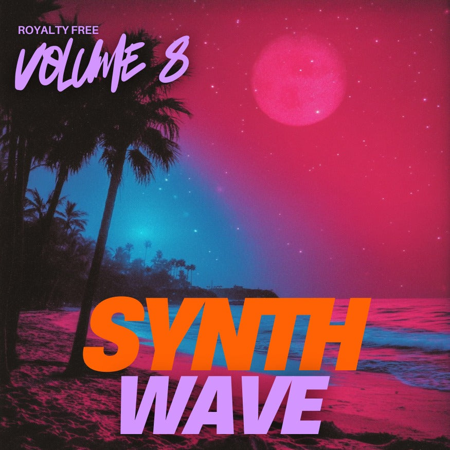 Synth Wave Retro Wave Vol. 8 – Take the Night, Feel the Beat