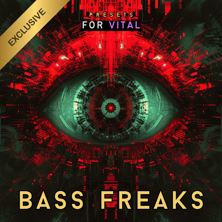 Bass Freaks Soundbank: Vital Presets
