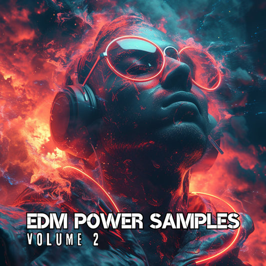 Music Producer Power EDM Samples Vol. 2