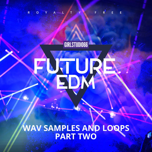 EDM Future Samples Volume 2: Future Beats Sample Pack