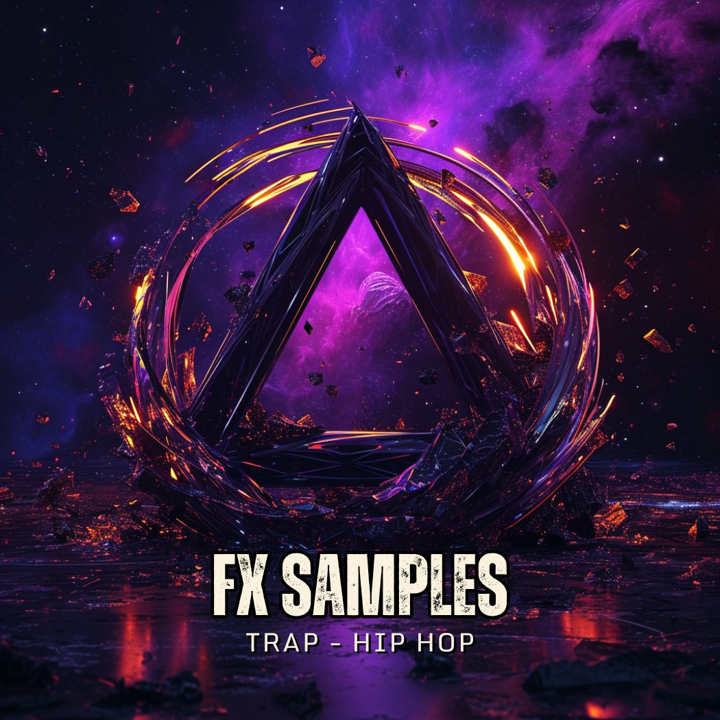 Trap and Hip Hop FX Collection: Power Your Beats with Cutting-Edge Sounds