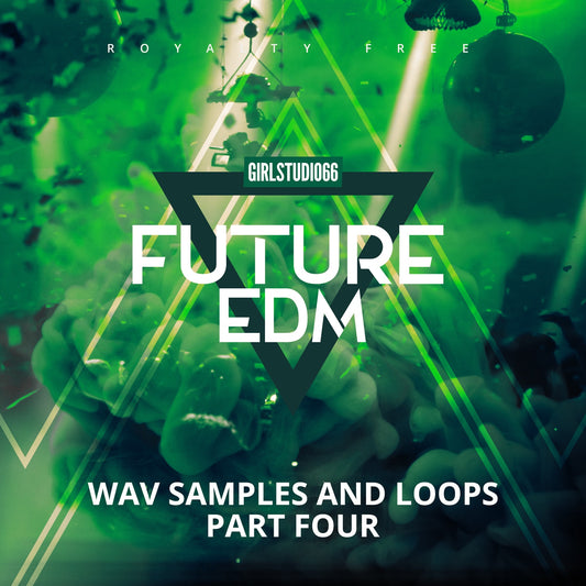 EDM Future Samples Volume 4: A Producer's Dream