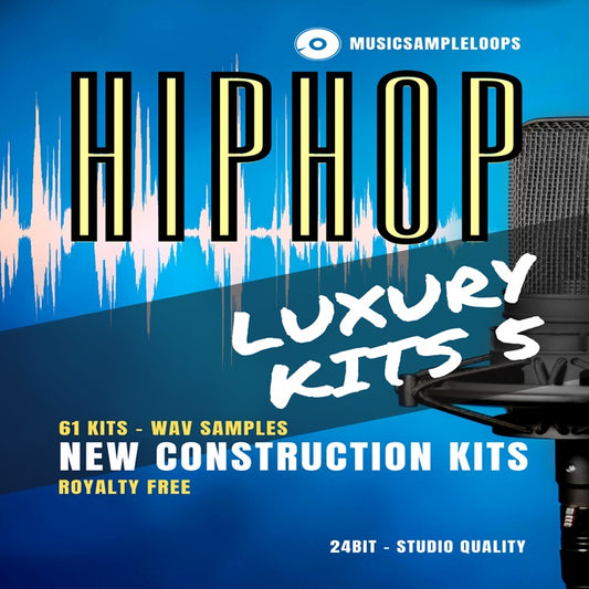 Luxury Hip Hop Construction Kits Vol. 5 – Premium Sounds for Hip Hop & Trap