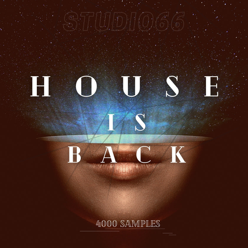 House is Back Studio Samples