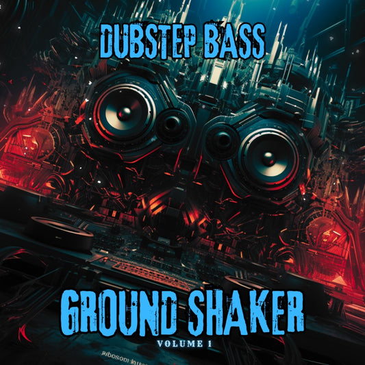 Producer Ground Shaker Bass - Dubstep 1