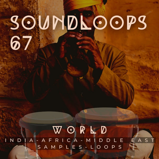 Sound Loops Vol. 67: Asia- Africa and India Samples