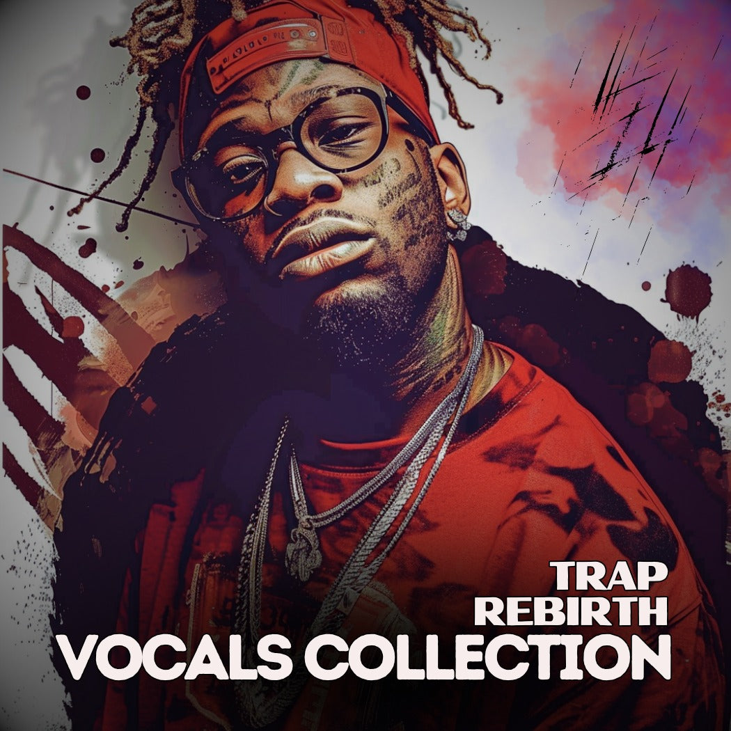 Traap Examples Trap Rebirth Vocals Collection Royalty Free Trap Samples – Samples Presets