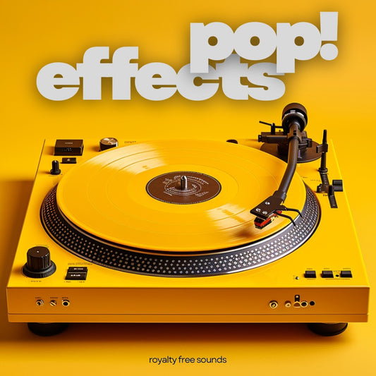 POP! FX Effects Loops and One Shots