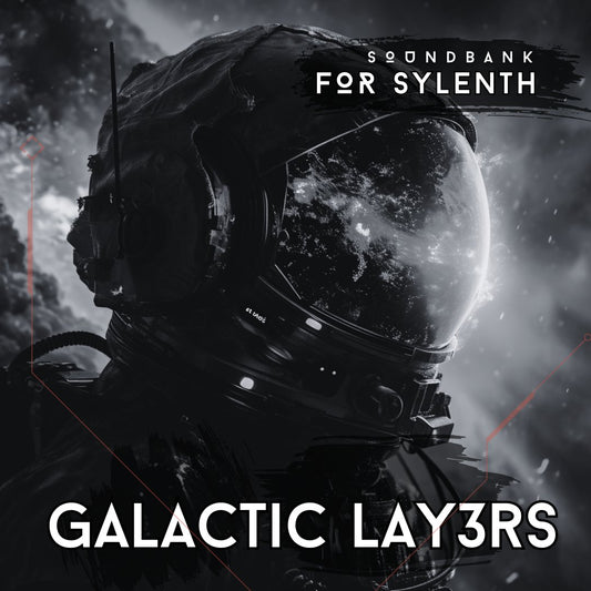 Galactic Layers Soundbank Sylenth Presets