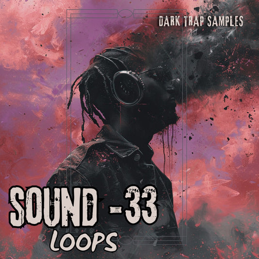 Trap Sound Loops Volume 33: Studio-Ready Samples