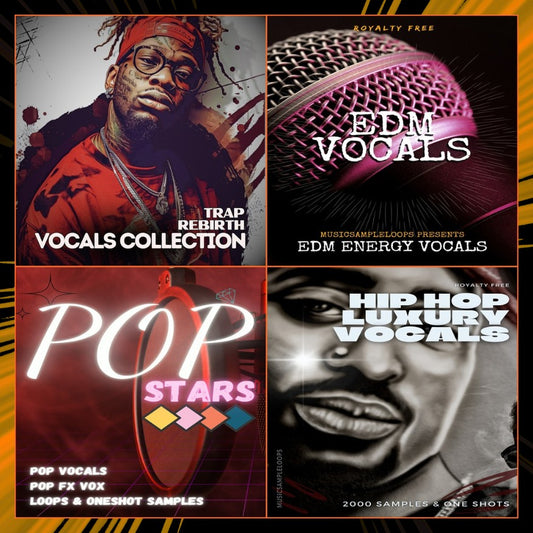 4 pack vocal collection featuring EDM Energy, Hip Hop Luxury, POP Stars, and Trap Rebirth vocals