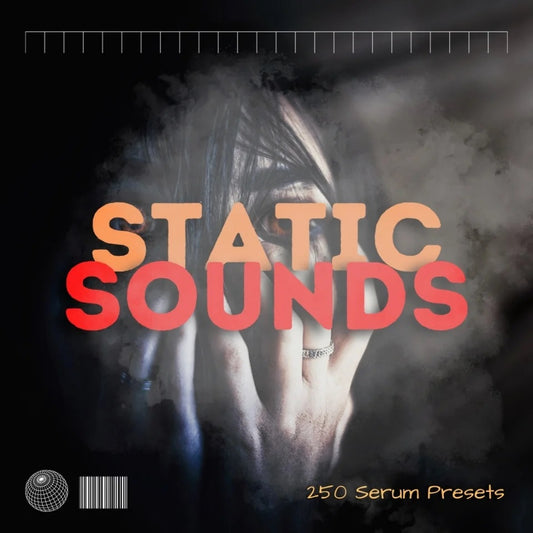 Static Sounds Serum Presets