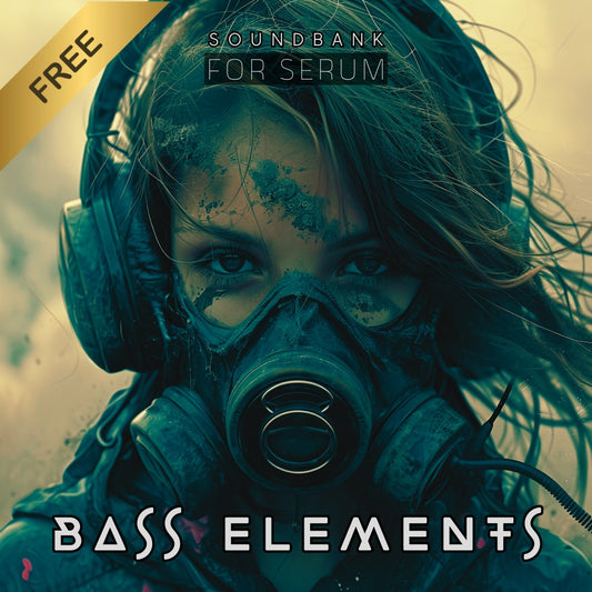 Bass Elements Free Presets for Serum